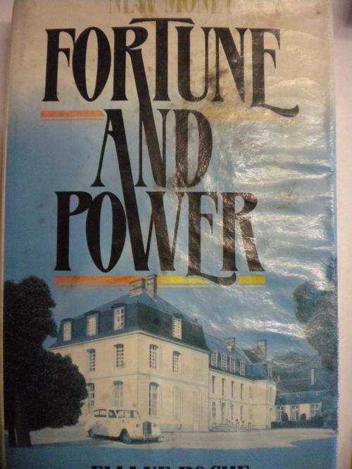Fortune and power by Elaine Roche