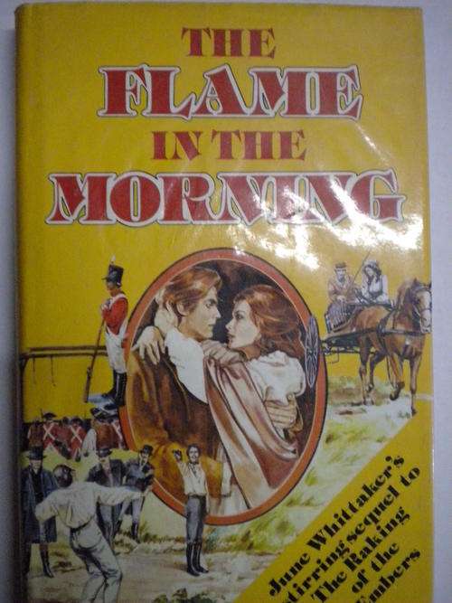 The flame in the morning by June Whittaker