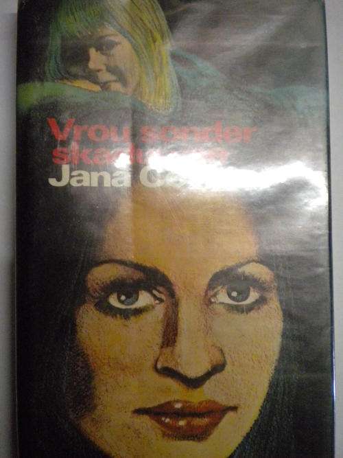 Vrou sonder skaduwee deur Jana Coetzee