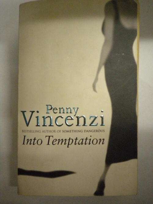 Into temptation by Penny Vincenzi