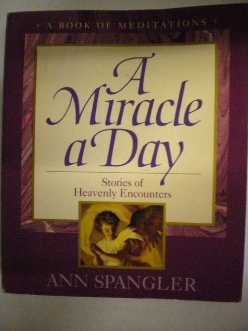 A miracle a day by Ann Spangler