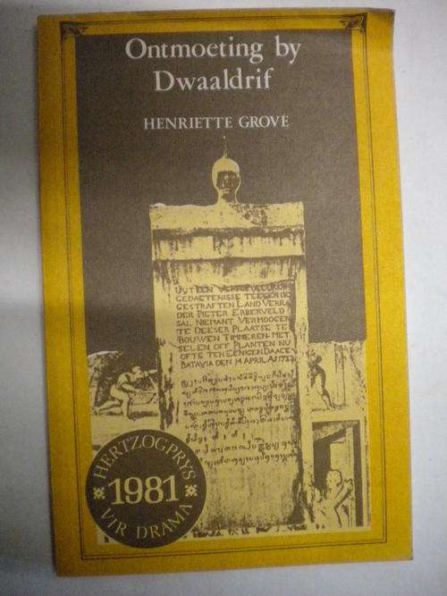 Ontmoeting by Dwaaldrif deur Henriette Grove