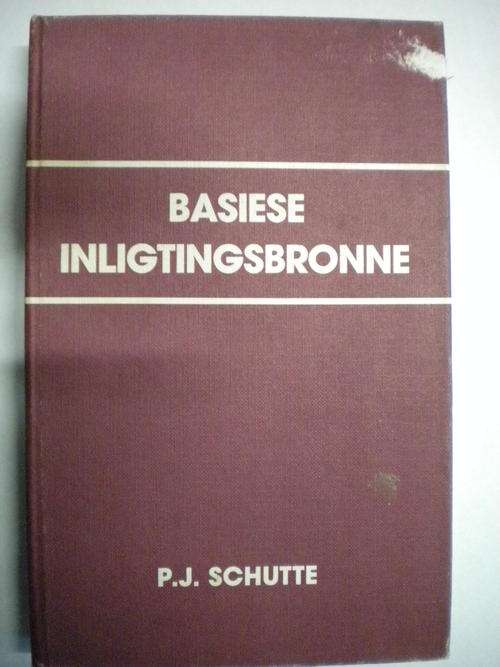 Basiese Inligtingsbronne deur PJ Schutte