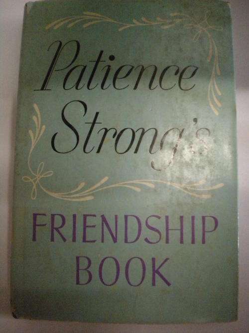 Patience Strong`s Friendship book