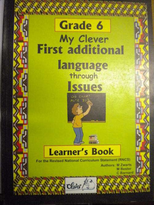 Grade 6 - My clever first additional language through issues