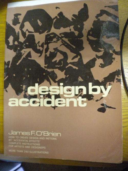 Design by accident by James F O`Brian