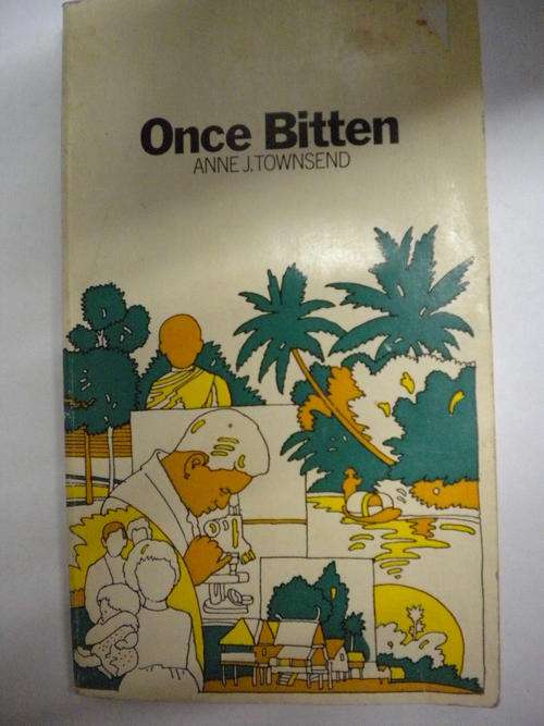 Once bitten by Anne J Townsend