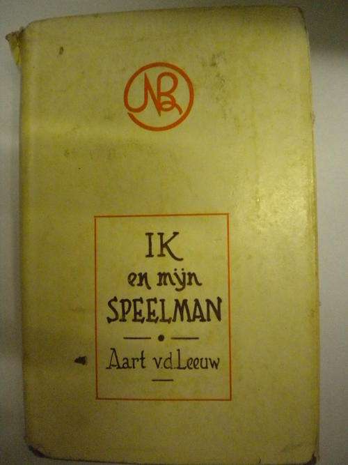 Ik en myn Speelman deur Aart vd Leeuw