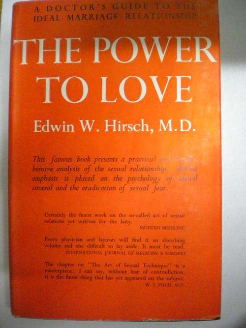 The power to love by Edwin W Hirsch