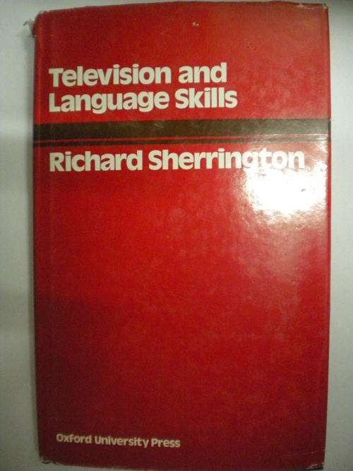 Television and language skills by Richard Sherrington