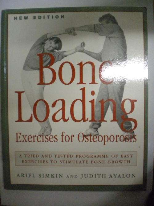 Bone loading. Exercises for Osteoporosis