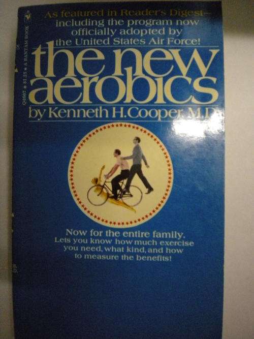 The new aerobics by Kenneth H Cooper