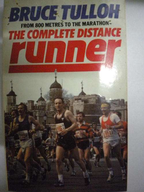 Bruce Tulloh from 800 metres to the marathon- The complete distance runner