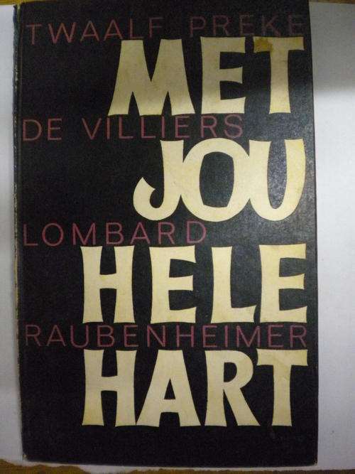Met jou hele hart