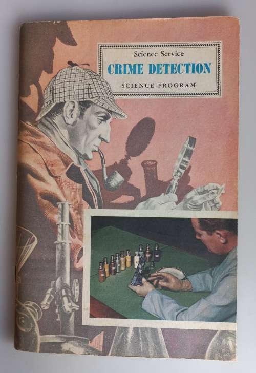 Science and crime detection by Denis Brian