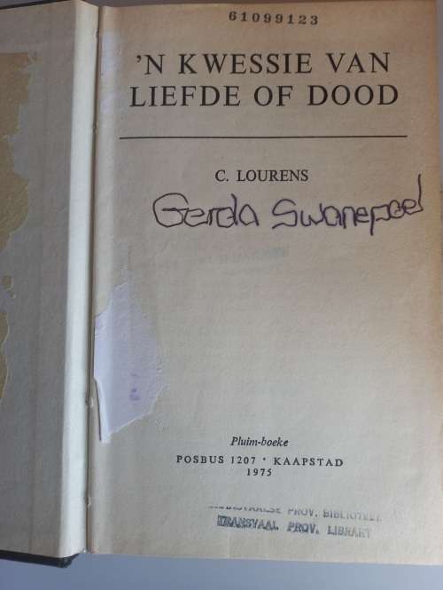 `n Kwessie van liefde of dood deur C Lourens