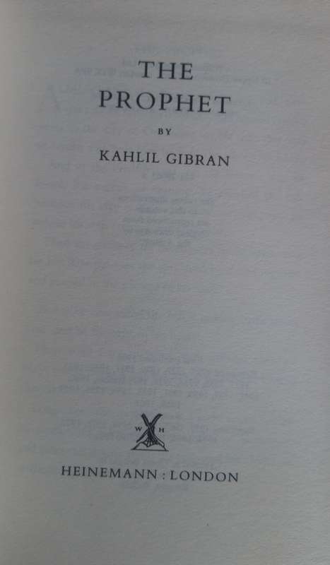 The prophet by Kahlil Gibran