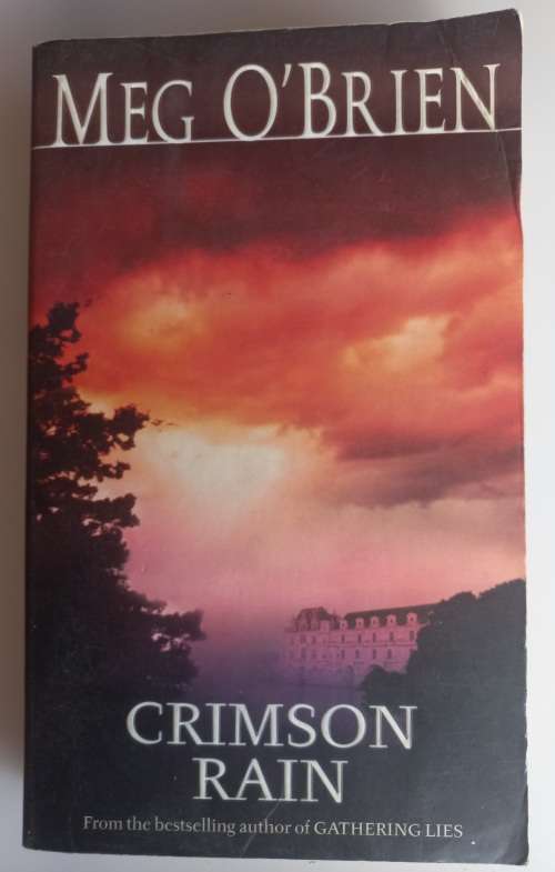 Crimson rain by Meg O`Brien