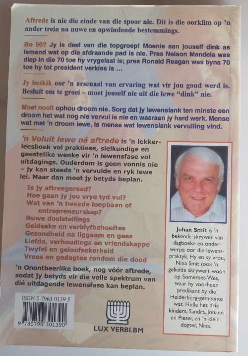 `n Voluit lewe na aftrede deur Johan Smit