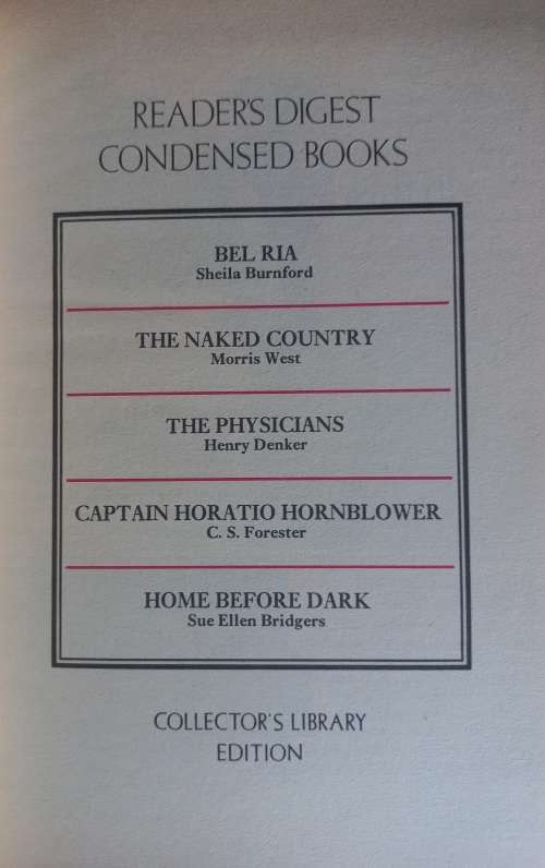 Reader`s digest condensed book: Bel Ria, The naked country, The physicians