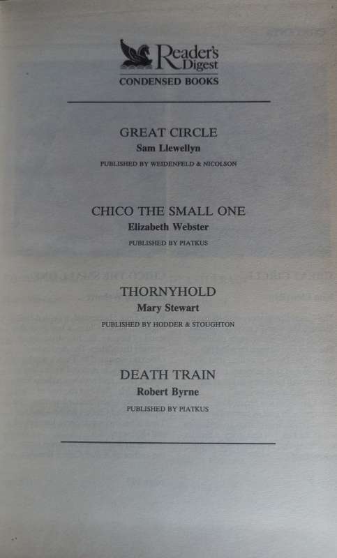 Reader`s digest condensed book: Great circle, Chico the small one, Thorny hold