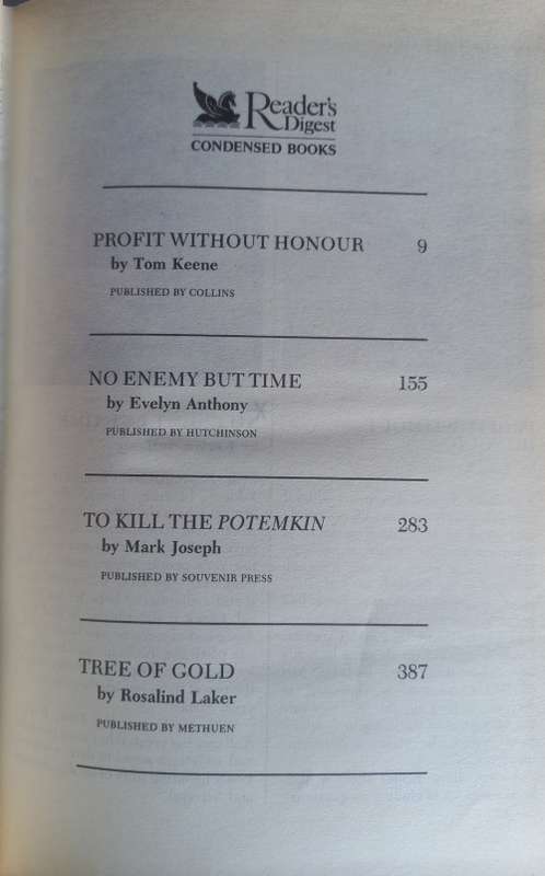Reader`s digest condensed book: Profit without honour, No enemy but time, To kill the Potemkin