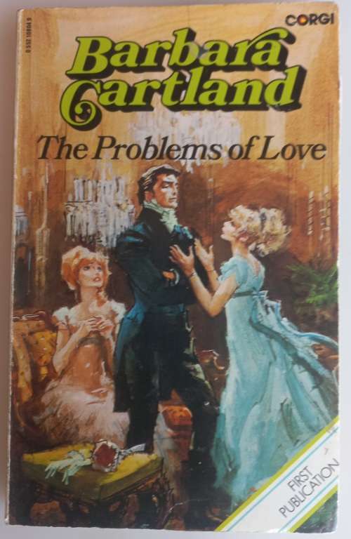 The problems of love by Barbara Cartland
