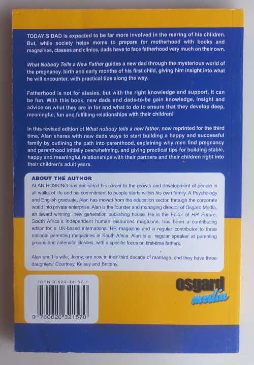 What nobody tells a new father by Alan Hosking