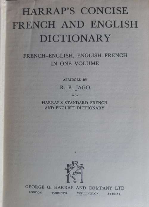 Harrap`s concise French and English dictionary