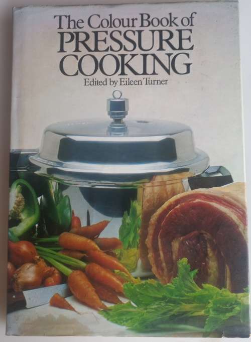The colour book of pressure cooking