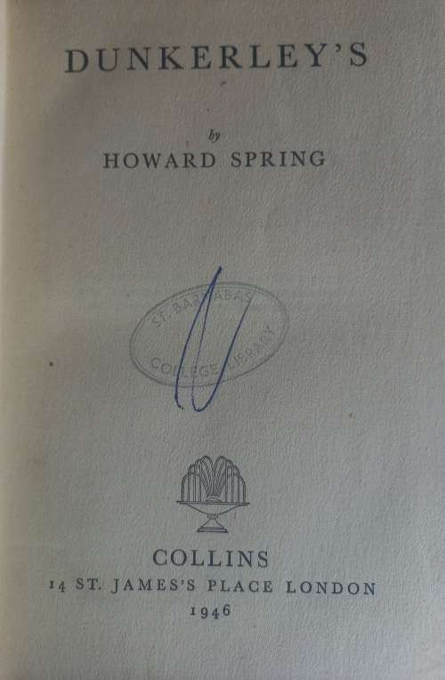 Dunkerley`s by Howard Spring