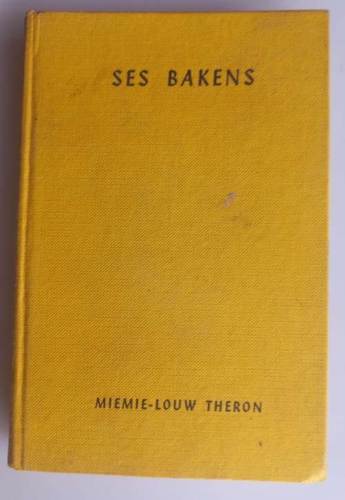 Ses bakens deur Miemie-Louw Theron