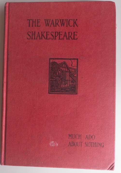 The Warwick Shakespeare: Much ado about nothing edited by JC Smith