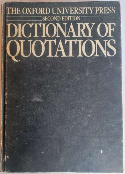 The Oxford university press dictionary of quotations
