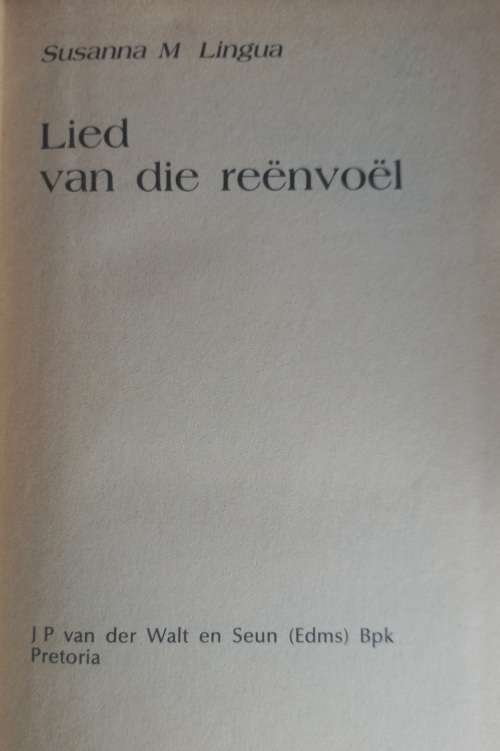 Lied van die reenvoel deur Susanna M Lingua