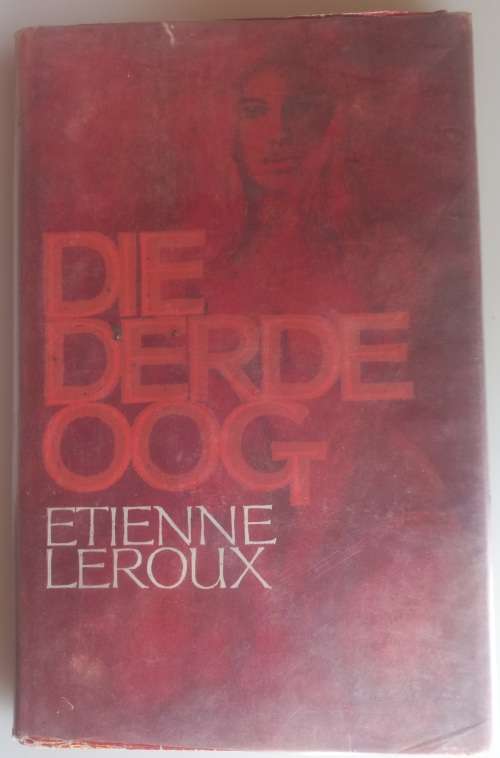 Die derde oog deur Etienne Leroux