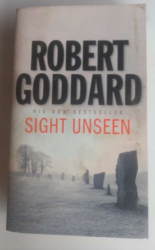 Sight unseen by Robert Goddard