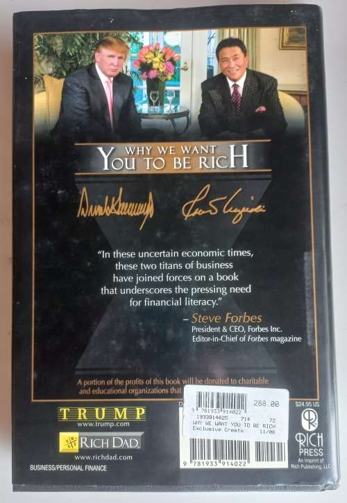 Why we want you to be rich by Donald J Trump and Robert T Kiyosaki