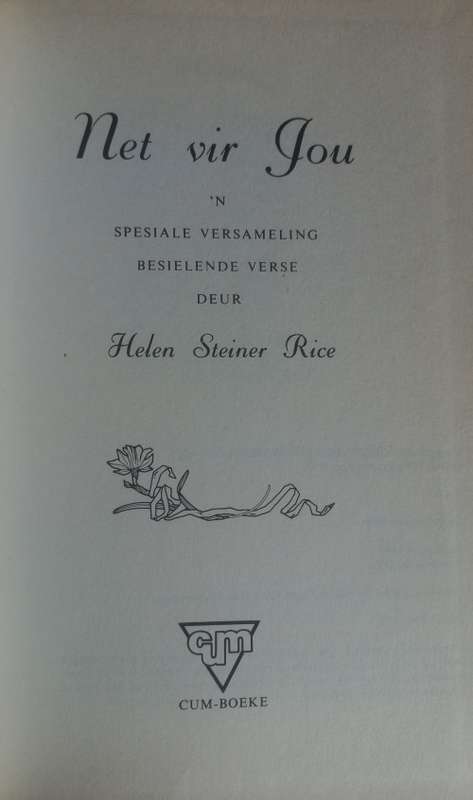 Net vir jou deur Helen Steiner Rice