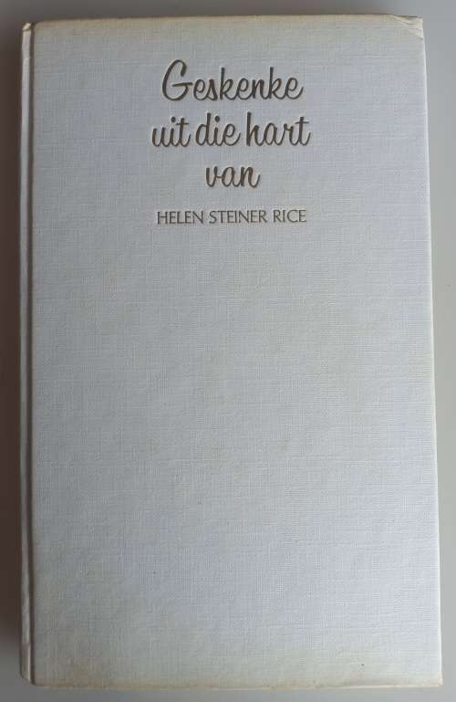 Geskenke uit die hart van Helen Steiner Rice