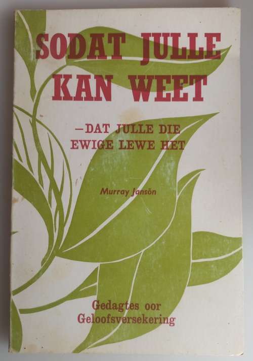 Sodat julle kan weet deur Murray Janson
