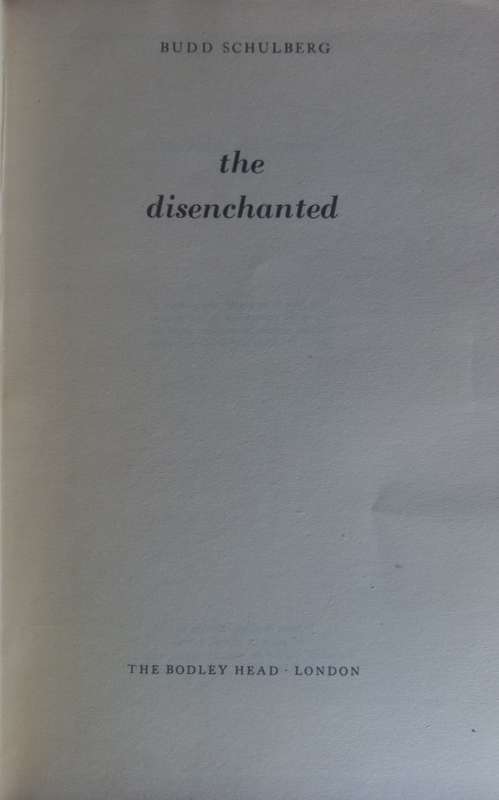 The disenchanted by Budd Schulberg