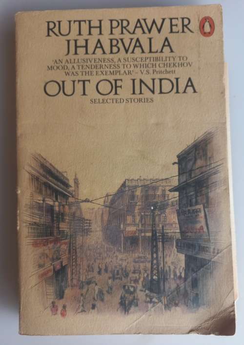 Out of India by Ruth Prawer Jhabvala