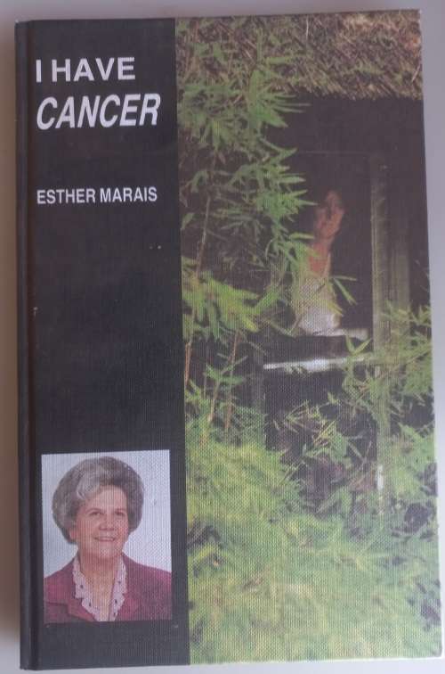 I have cancer - Esther Marais