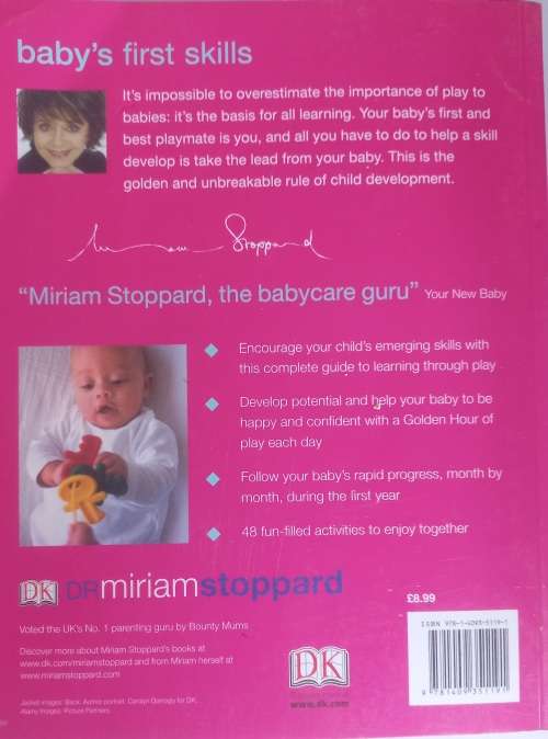 Baby`s first skills by dr Miriam Stoppard
