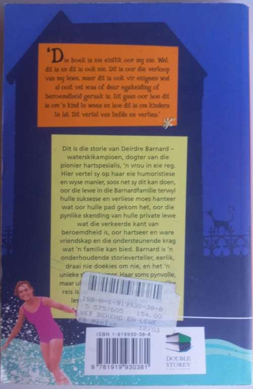 Vet, bekend en die lewe saam met pa deur Deirdre Barnard