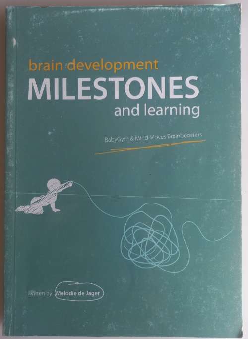 Brain development milestones and learning