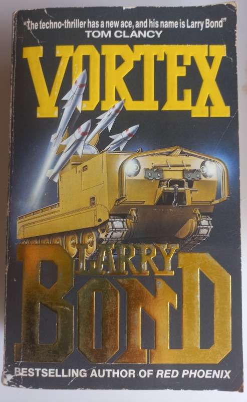 Vortex by Larry Bond