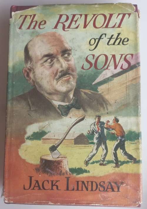 The revolt of the sons by Jack Lindsay