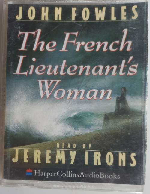 The French lieutenant`s woman by John Fowles (audiobook on tape)